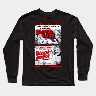 Bloodlust!/Blood Mania Double Feature Long Sleeve T-Shirt